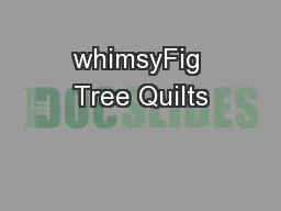 whimsyFig Tree Quilts