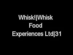 Whisk!|Whisk Food Experiences Ltd|31