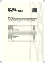 As a style, Speyside whiskies are usually lighter and sweeter than oth