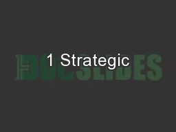 1 Strategic
