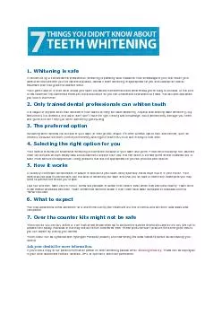 1. Whitening is safe