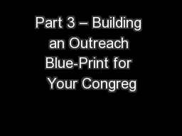 Part 3 – Building an Outreach Blue-Print for Your Congreg