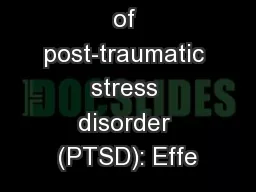 Animal model of post-traumatic stress disorder (PTSD): Effe