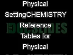 Reference Tables for Physical SettingCHEMISTRY Reference Tables for Physical SettingCHEMISTRY