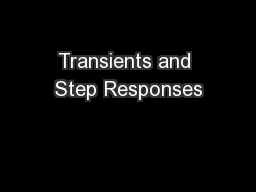 Transients and Step Responses
