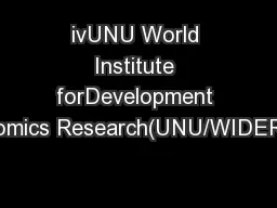 ivUNU World Institute forDevelopment Economics Research(UNU/WIDER)Ineq