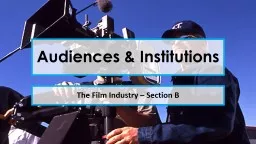Audiences & Institutions
