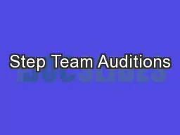Step Team Auditions