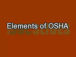 Elements of OSHA