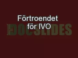 Förtroendet för IVO