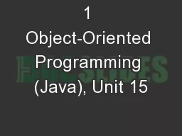 1 Object-Oriented Programming (Java), Unit 15