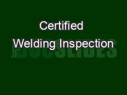 Certified Welding Inspection