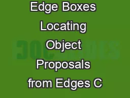 Edge Boxes Locating Object Proposals from Edges C