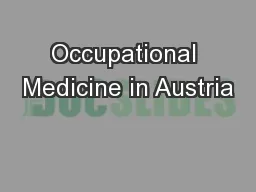 Occupational Medicine in Austria