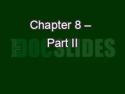 Chapter 8 – Part II
