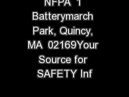 NFPA  1 Batterymarch Park, Quincy, MA  02169Your Source for SAFETY Inf