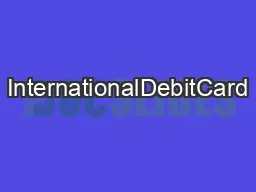 InternationalDebitCard