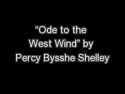 “Ode to the West Wind” by Percy Bysshe Shelley