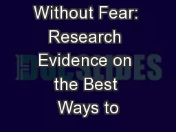 Fluency Without Fear: Research Evidence on the Best Ways to