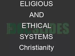 Chapter  MAIN IDEA WHY IT MATTERS NOW TERMS  NAMES ELIGIOUS AND ETHICAL SYSTEMS Christianity
