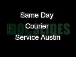 Same Day Courier Service Austin