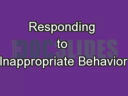 Responding to Inappropriate Behavior