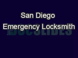 San Diego Emergency Locksmith