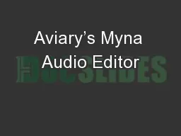 Aviary’s Myna Audio Editor