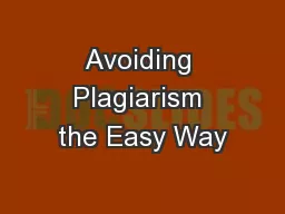 Avoiding Plagiarism the Easy Way