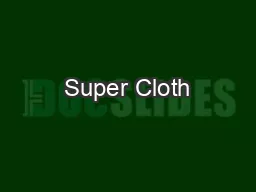 Super Cloth