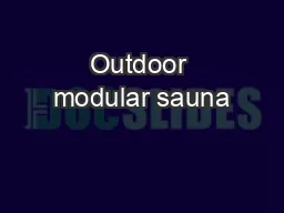 Outdoor modular sauna