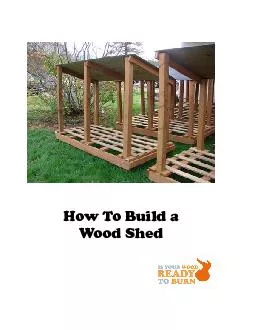 Eight-Step Wood Shed Construction  Note: Lumber sizes are on the back