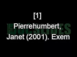 [1] Pierrehumbert, Janet (2001). Exem