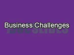 Business Challenges