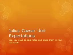 Julius Caesar Unit Expectations