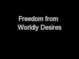 Freedom from Worldly Desires