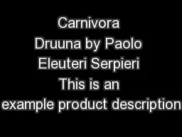 Carnivora Druuna by Paolo Eleuteri Serpieri This is an example product description
