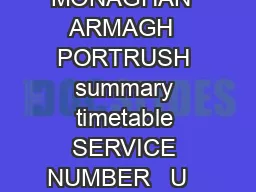 DUBLIN  MONAGHAN  ARMAGH  PORTRUSH summary timetable SERVICE NUMBER   U     U FO FO
