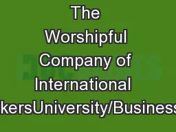 The Worshipful Company of International  BankersUniversity/Business Sc