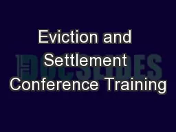 Eviction and Settlement Conference Training