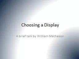 Choosing a Display