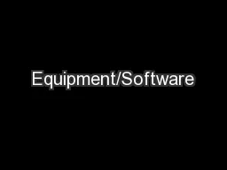 Equipment/Software