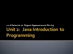 Unit 2:  Java Introduction to Programming