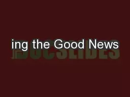 ing the Good News