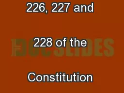 Applications under Article 226, 227 and 228 of the Constitution and 
.