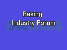 Baking Industry Forum