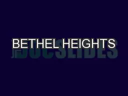 BETHEL HEIGHTS
