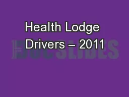 Health Lodge Drivers – 2011