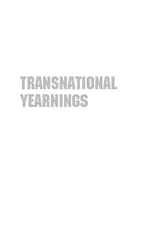 Transnational Yearnings