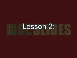 Lesson 2: